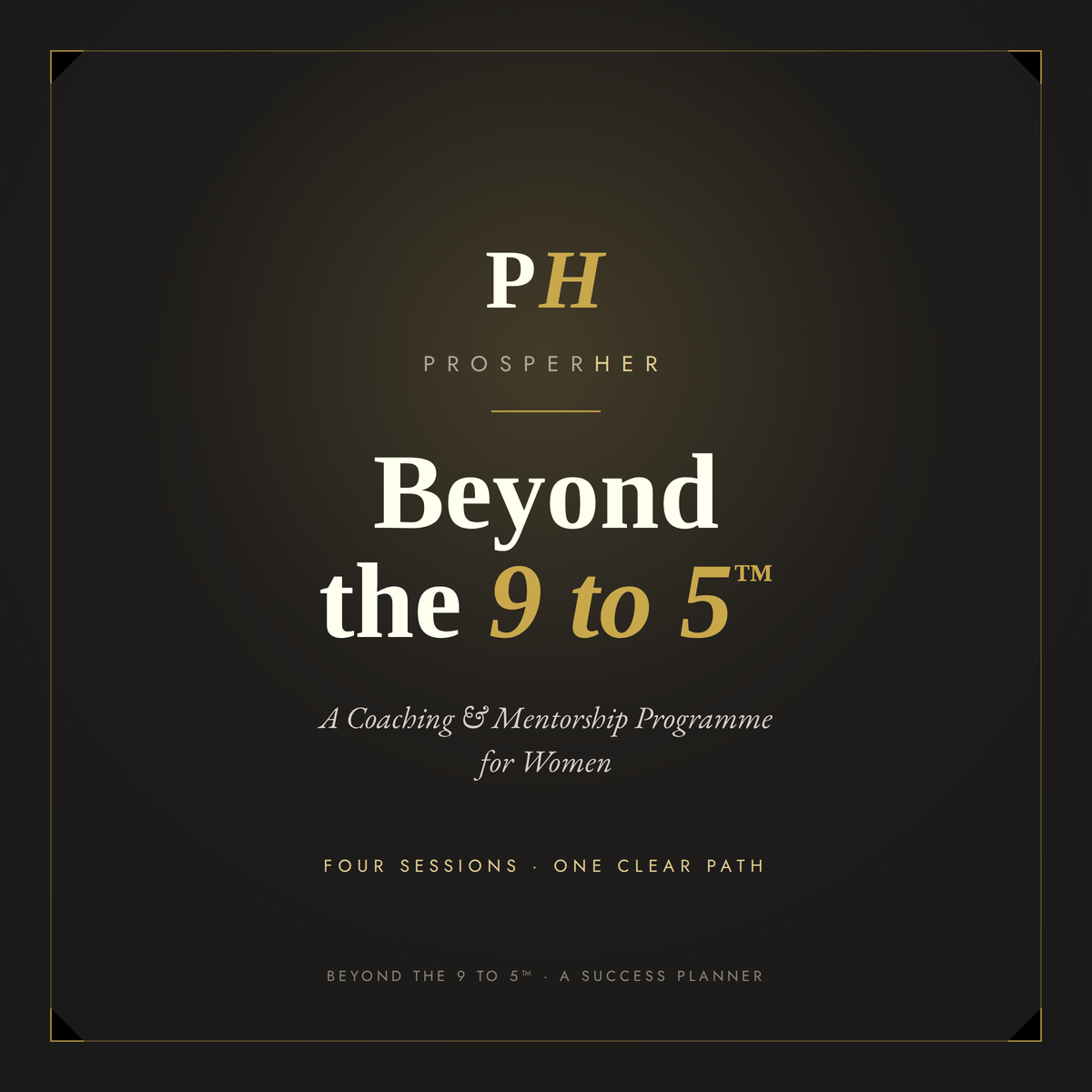 Beyond The 9 To 5 — Coaching & Mentorship Programme